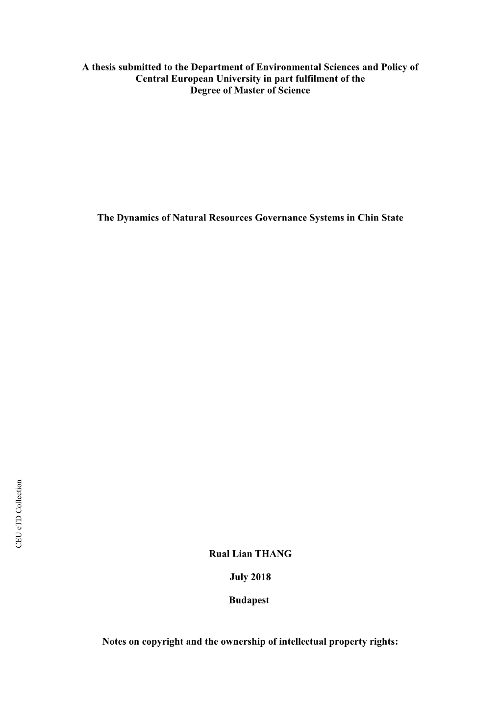 A Thesis Submitted to the Department of Environmental Sciences and Policy of Central European University in Part Fulfilment of the Degree of Master of Science