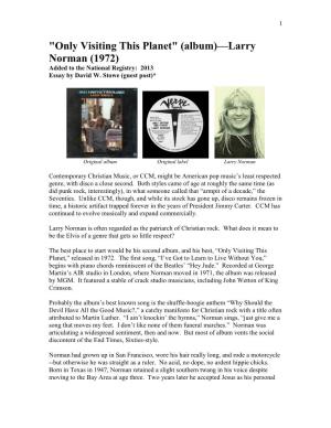 Only Visiting This Planet" (Album)—Larry Norman (1972) Added to the National Registry: 2013 Essay by David W
