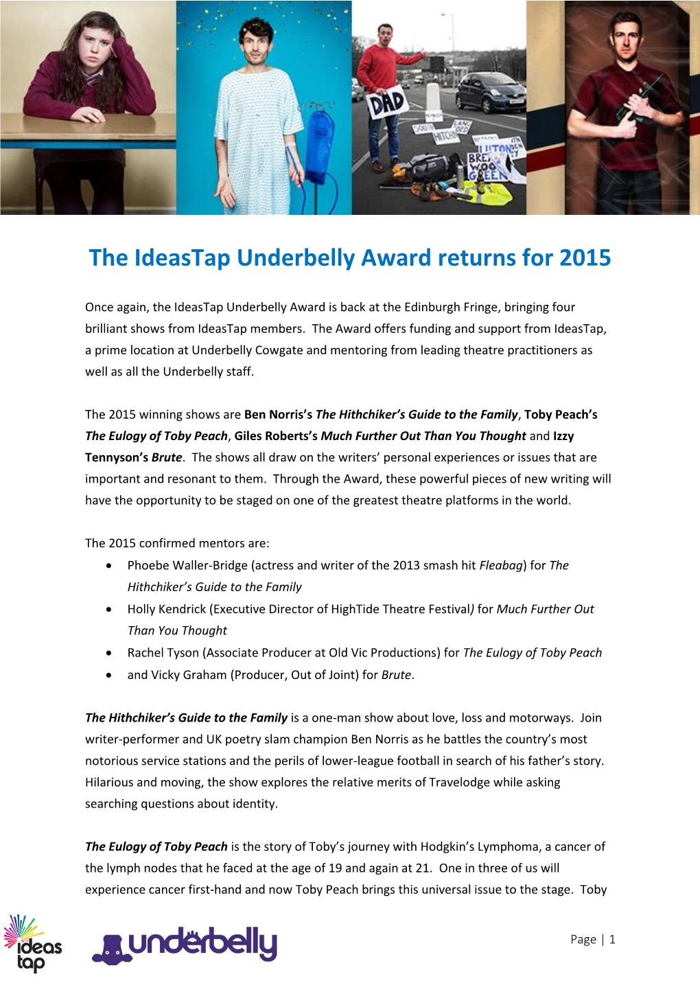 The Ideastap Underbelly Award Returns for 2015