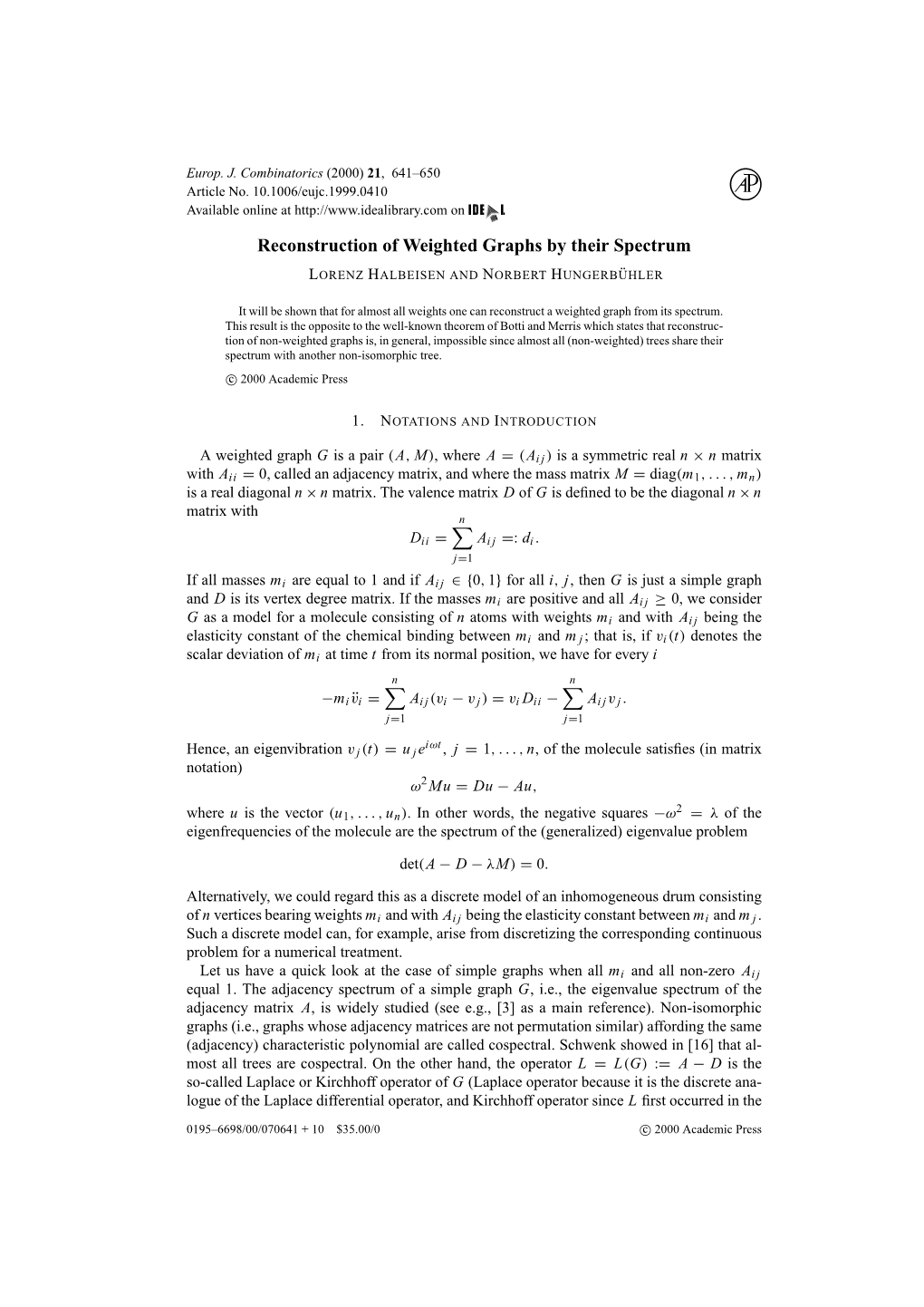 Reconstruction of Weighted Graphs by Their Spectrum