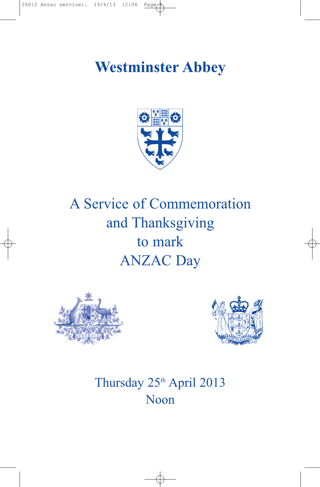 A Service of Commemoration and Thanksgiving to Mark ANZAC Day