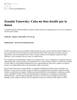 Zenaida Yanowsky: Cuba Me Hizo Decidir Por La Danza