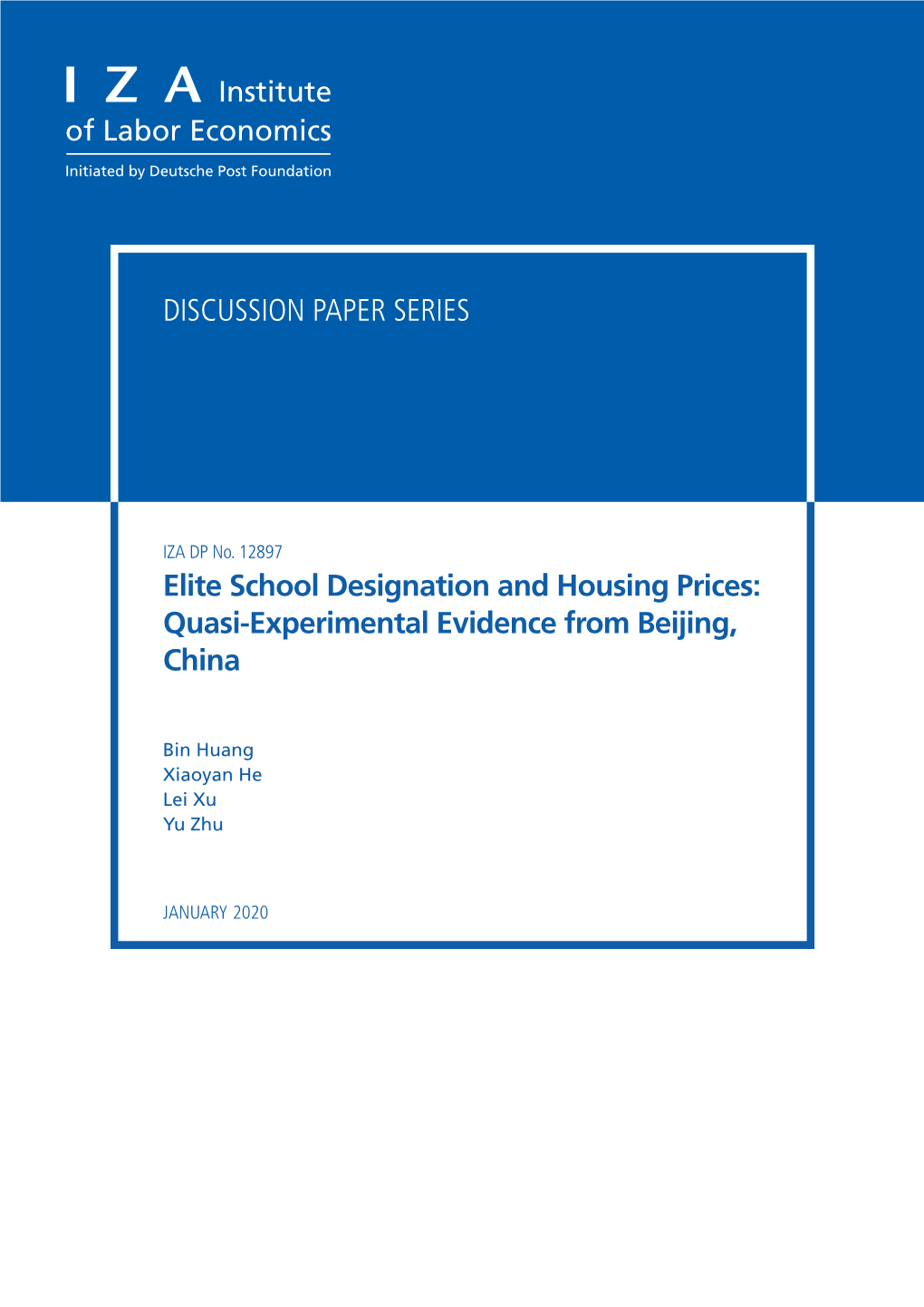 Elite School Designation and Housing Prices: Quasi-Experimental Evidence from Beijing, China