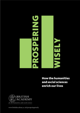 Prospering Wisely: How the Humanities and Social Sciences