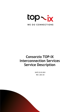 Consorzio TOP-IX Interconnection Services Service Description