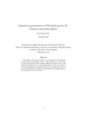 Instanton Representation of Plebanski Gravity III: Classical Constraints Algebra