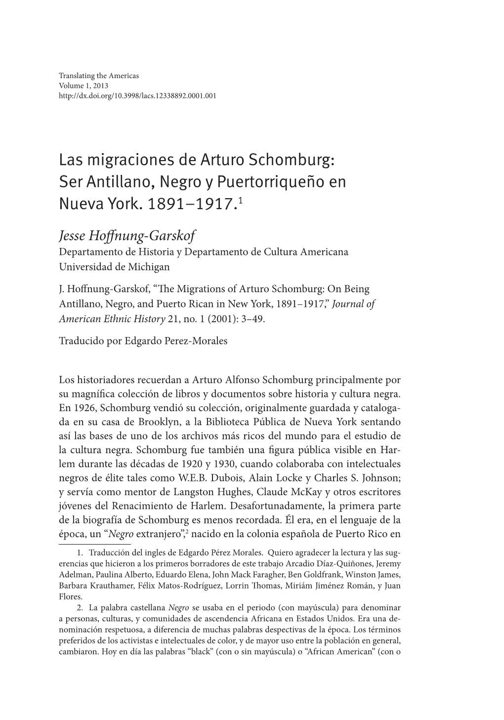 Las Migraciones De Arturo Schomburg: Ser Antillano, Negro Y Puertorriqueño En Nueva York. 1891–1917.1
