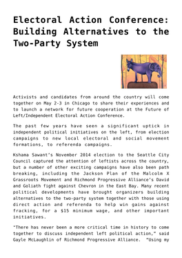 Electoral Action Conference: Building Alternatives to the Two-Party System