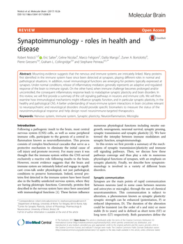 Synaptoimmunology - Roles in Health and Disease Robert Nisticò1,2* , Eric Salter3, Celine Nicolas4, Marco Feligioni2, Dalila Mango2, Zuner A