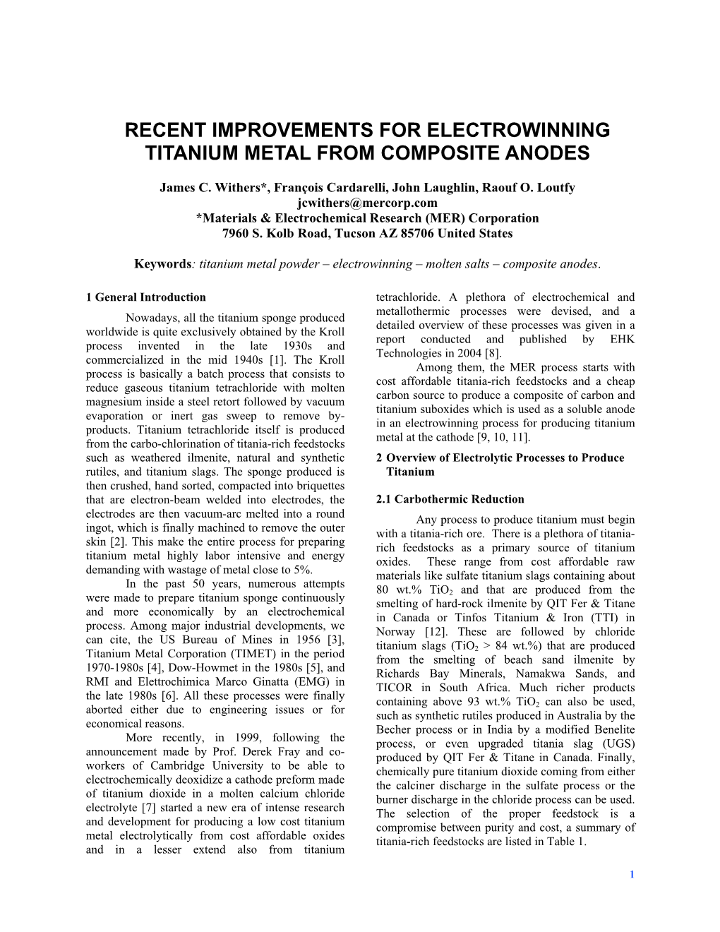 Electrowinning of Titanium Metal by the MER Process