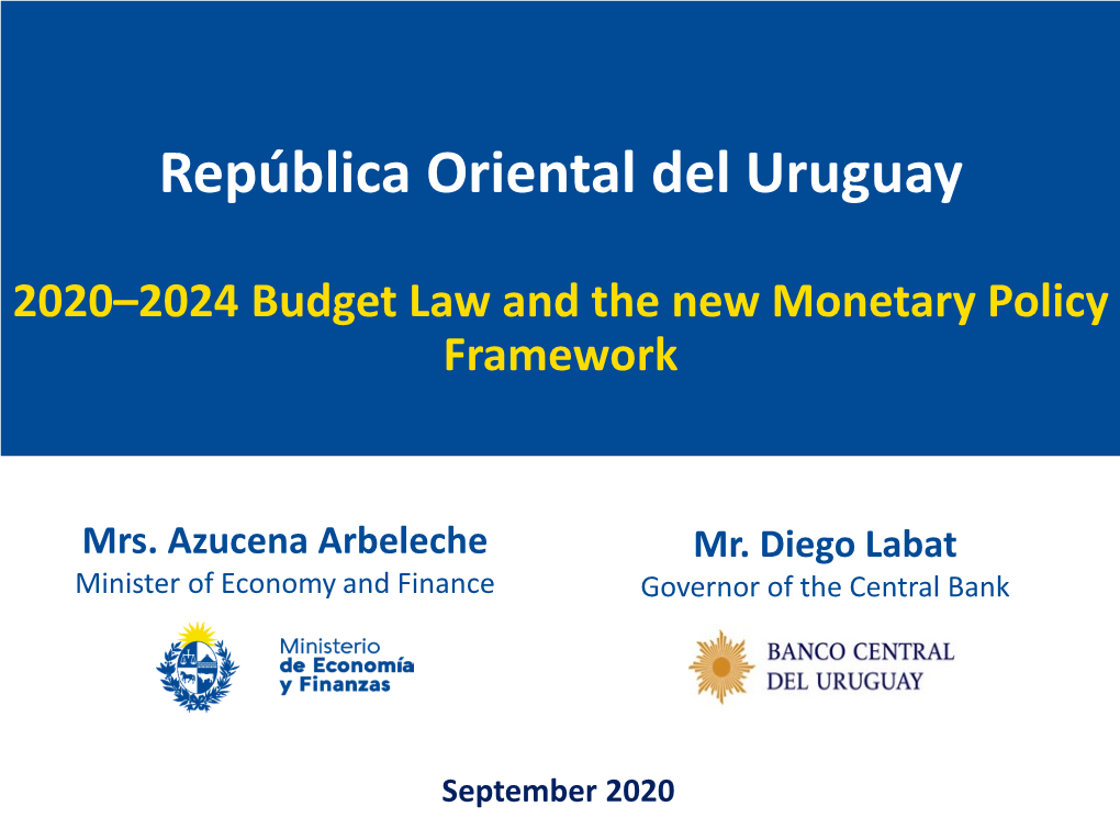 2020–2024 Budget Law and the New Monetary Policy Framework