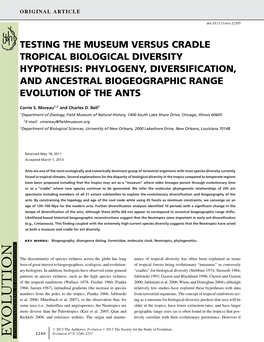 Testing the Museum Versus Cradle Tropical Biological Diversity Hypothesis: Phylogeny, Diversification, and Ancestral Biogeographic Range Evolution of the Ants