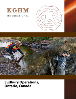 Sudbury Operations, Ontario, Canada Podolsky Mine