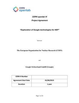 CERN Openlab VI Project Agreement “Exploration of Google Technologies