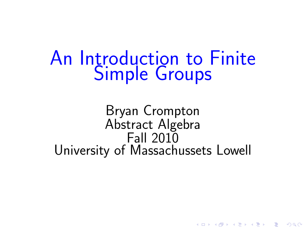 An Introduction to Finite Simple Groups