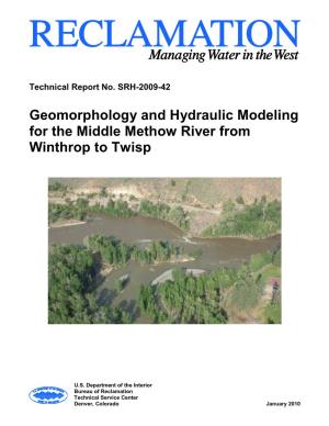 Geomorphology and Hydraulic Modeling for Methow River From