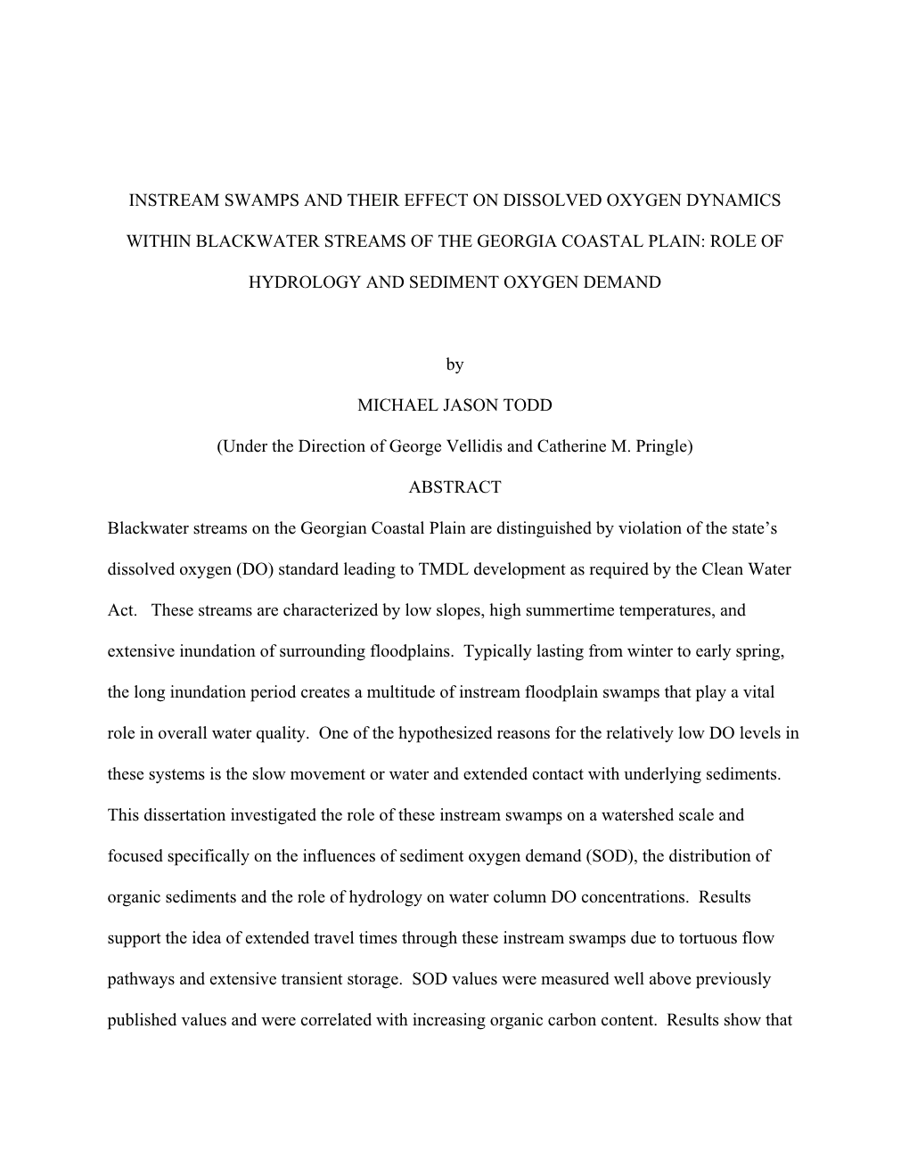 Instream Swamps and Their Effect on Dissolved Oxygen Dynamics