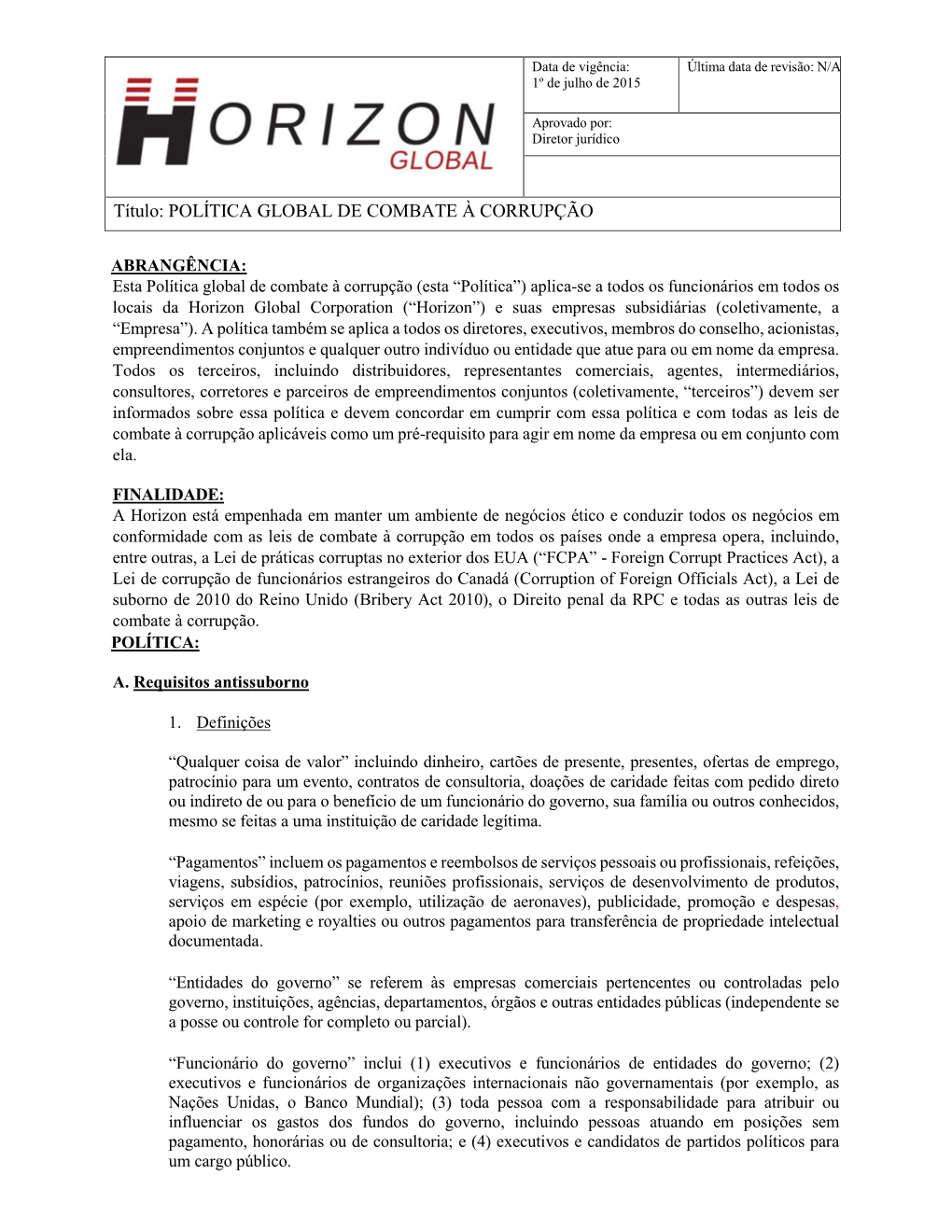 Título: POLÍTICA GLOBAL DE COMBATE À CORRUPÇÃO