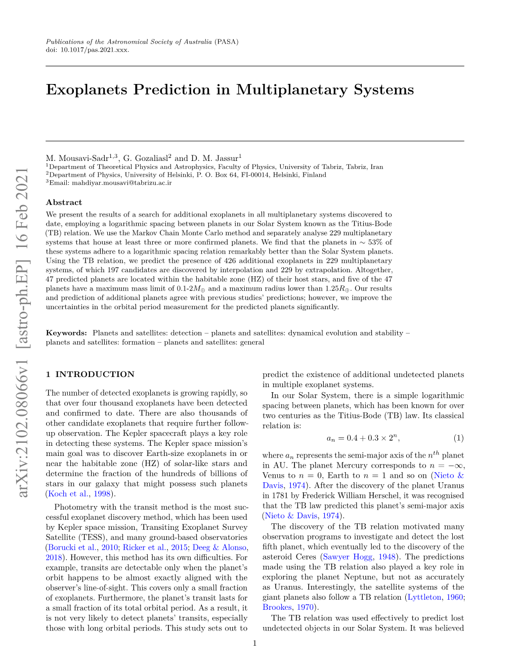 Exoplanets Prediction in Multiplanetary Systems