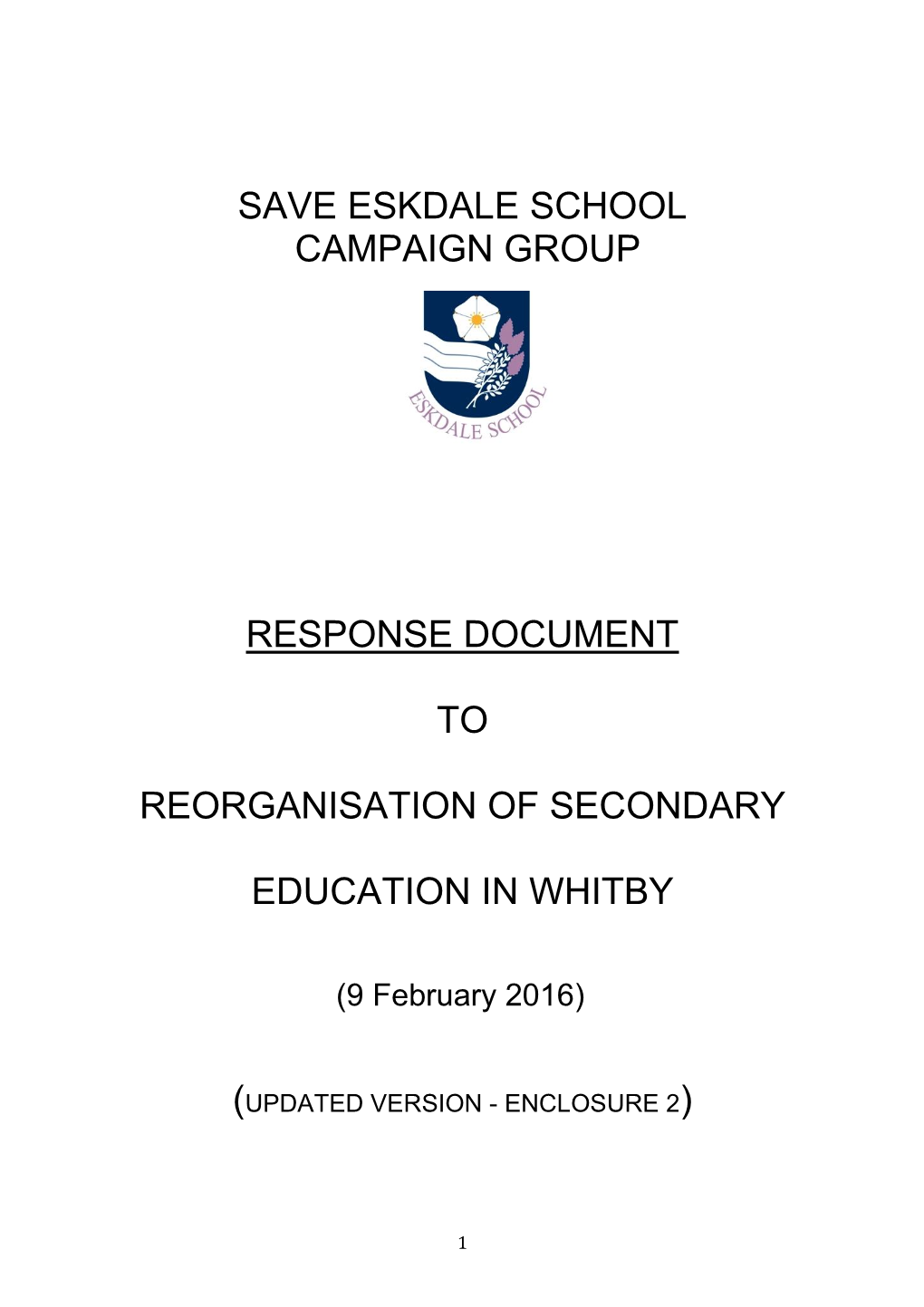 Save Eskdale School Campaign Group Response