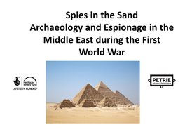 Spies in the Sand Archaeology and Espionage in the Middle East
