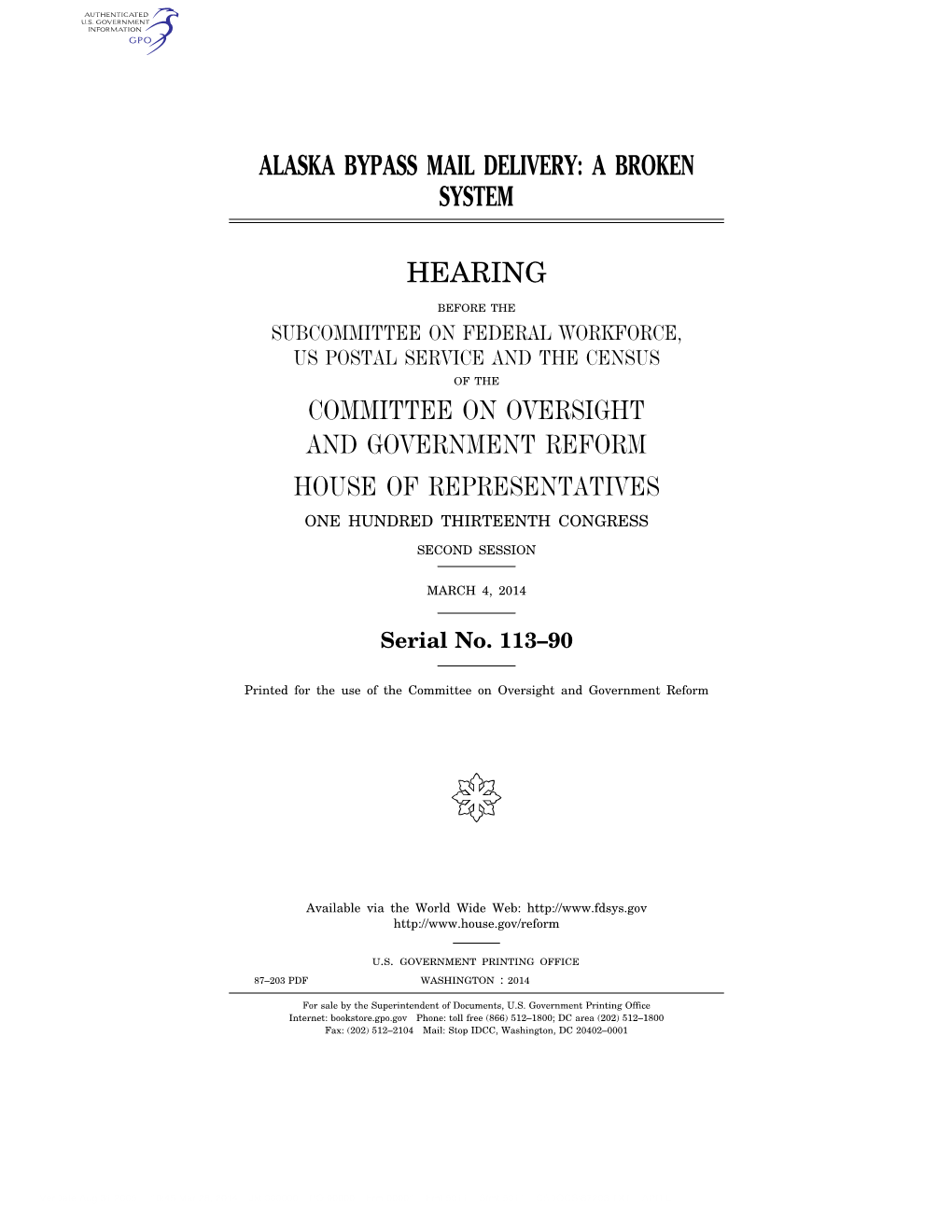 Alaska Bypass Mail Delivery: a Broken System Hearing