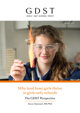 Why (And How) Girls Thrive in Girls-Only Schools the GDST Perspective