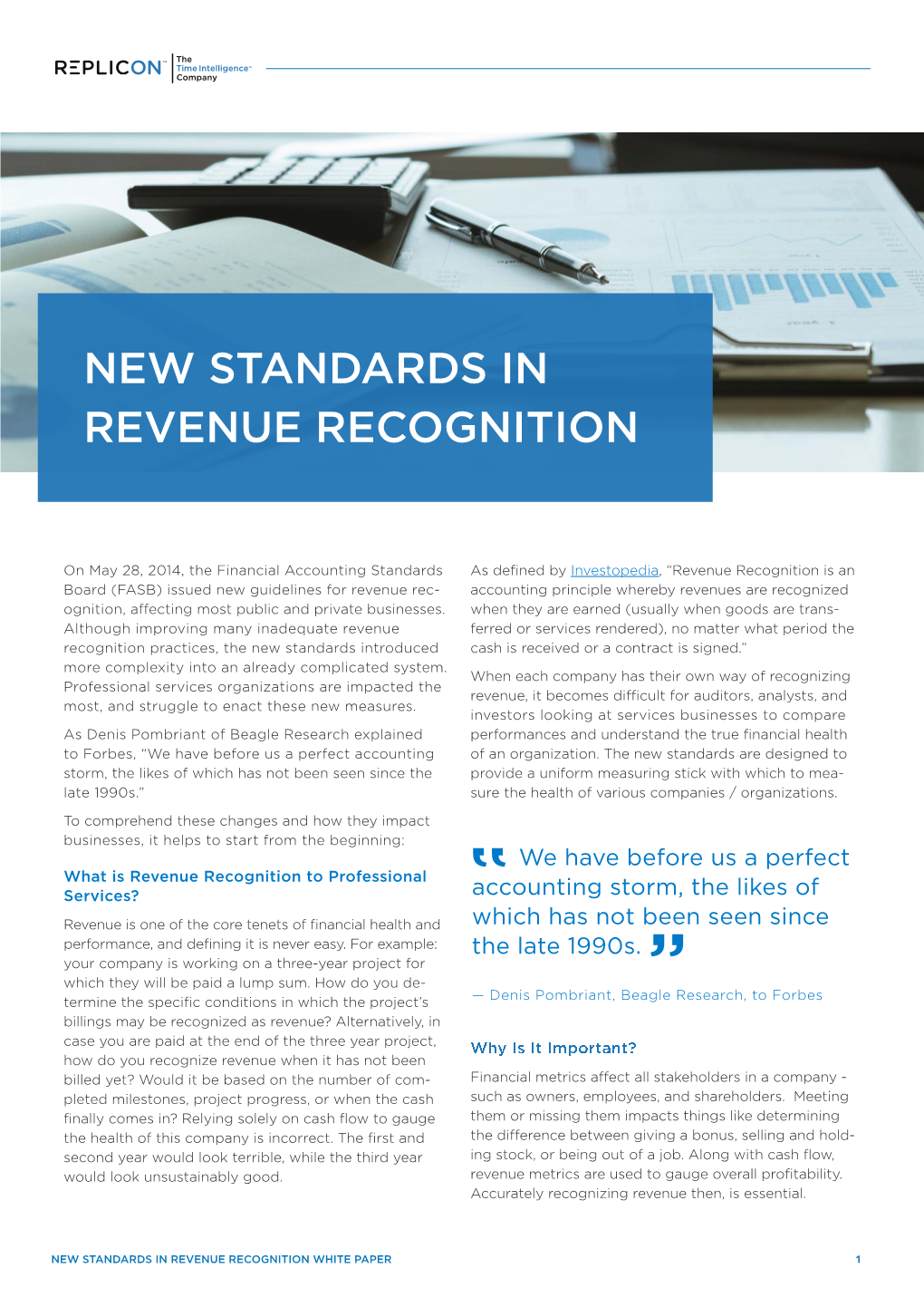 New Standards in Revenue Recognition