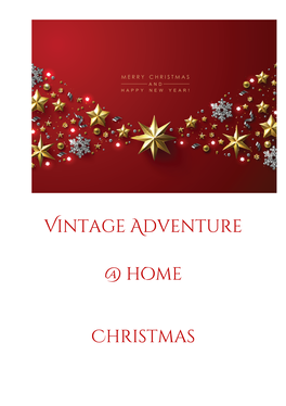 Vintage Adventure @ Home Christmas