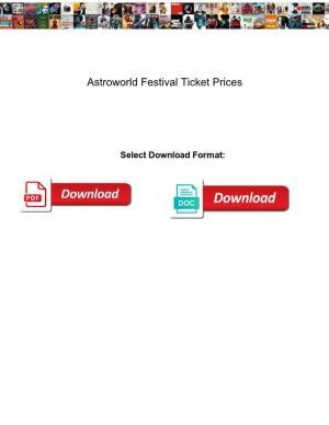 Astroworld Festival Ticket Prices