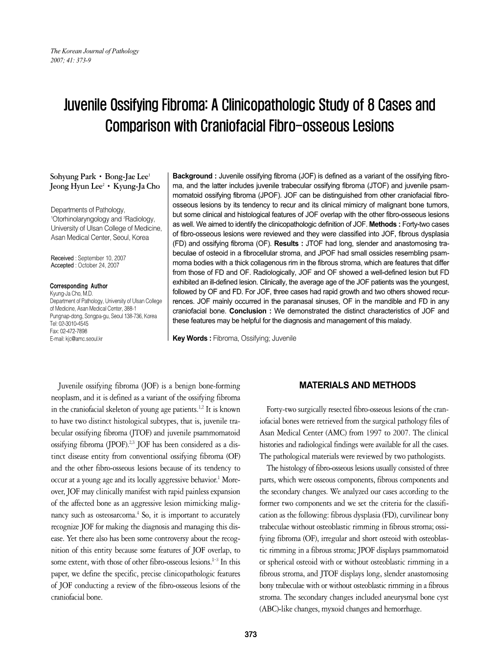 Juvenile Ossifying Fibroma: a Clinicopathologic Study of 8 Cases and Comparison with Craniofacial Fibro-Osseous Lesions