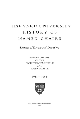 Harvard University History of Named Chairs