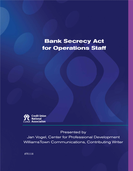 Bank Secrecy Act for Operations Staff