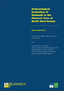 The Archaeological Evaluation of Wetlands