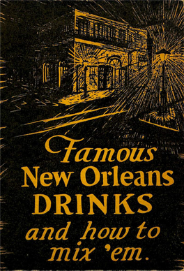 New Orleans DRINKS and How to Mix "Em