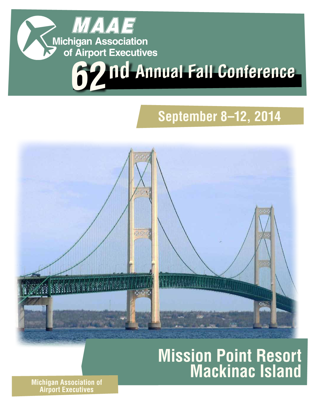Annual Fall Conference Mission Point Resort Mackinac Island