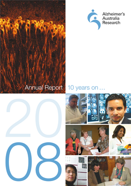 Annual Report 10 Years on … Alzheimer’S Australia Research