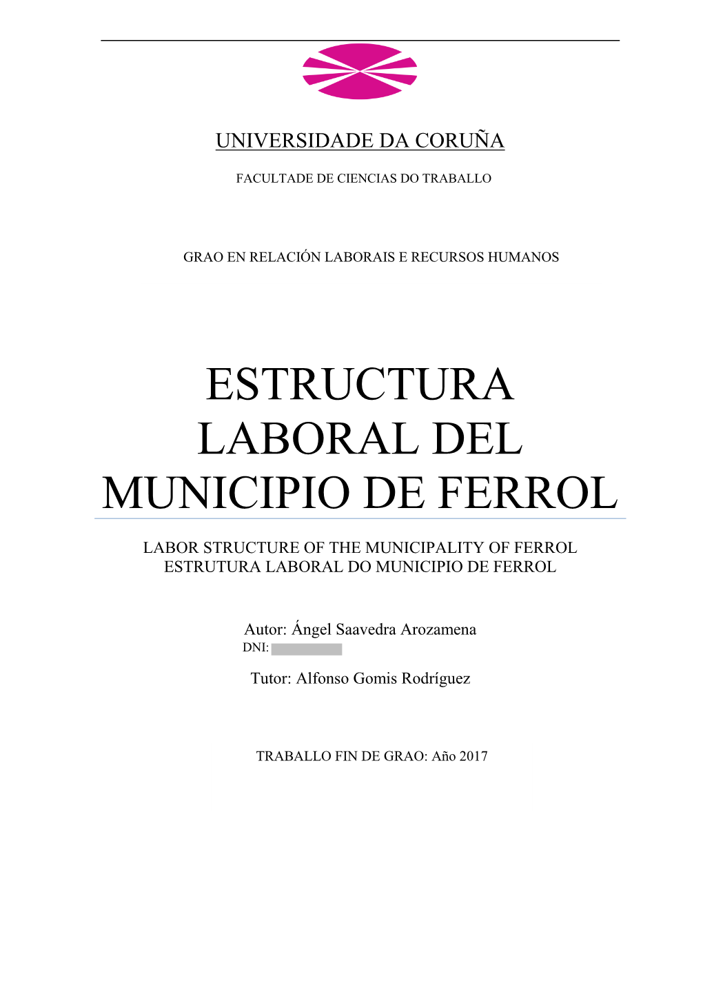 Estructura Laboral Del Municipio De Ferrol