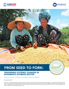 From Seed to Fork: Triggering Systemic Changes in Myanmar’S Soybean Sector Usaid’S Value Chains for Rural Development