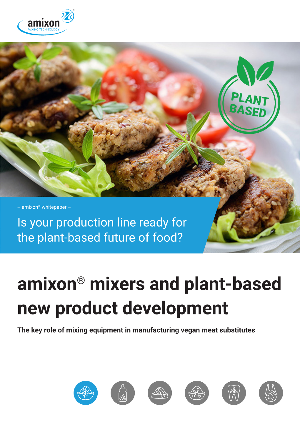 Download Amixon ® Whitepaper "Plant-Based Manufacturing & New