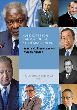 CANDIDATES for the POST of UN SECRETARY-GENERAL: Where Do They Stand on Human Rights?