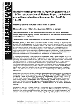 Bamcinématek Presents a Pryor Engagement, an 18-Film Retrospective of Richard Pryor, the Beloved Comedian and National Treasure, Feb 8—13 & 19—21
