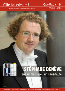 Stéphane Denève Enflamme Ravel, Un Sans-Faute