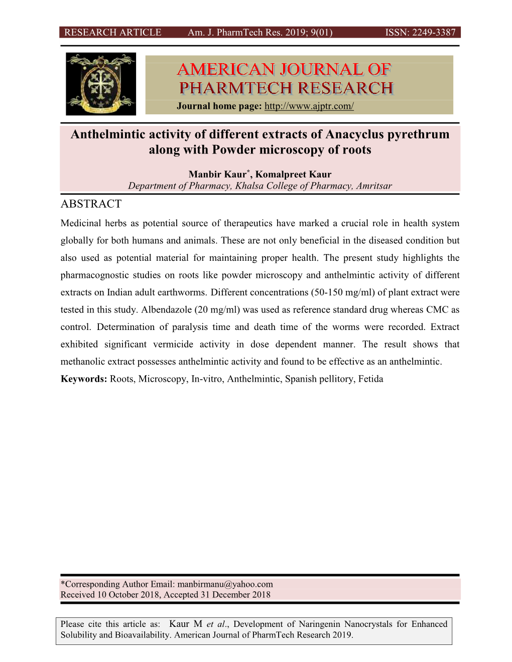 Anthelmintic Activity of Different Extracts of Anacyclus Pyrethrum Along with Powder Microscopy of Roots