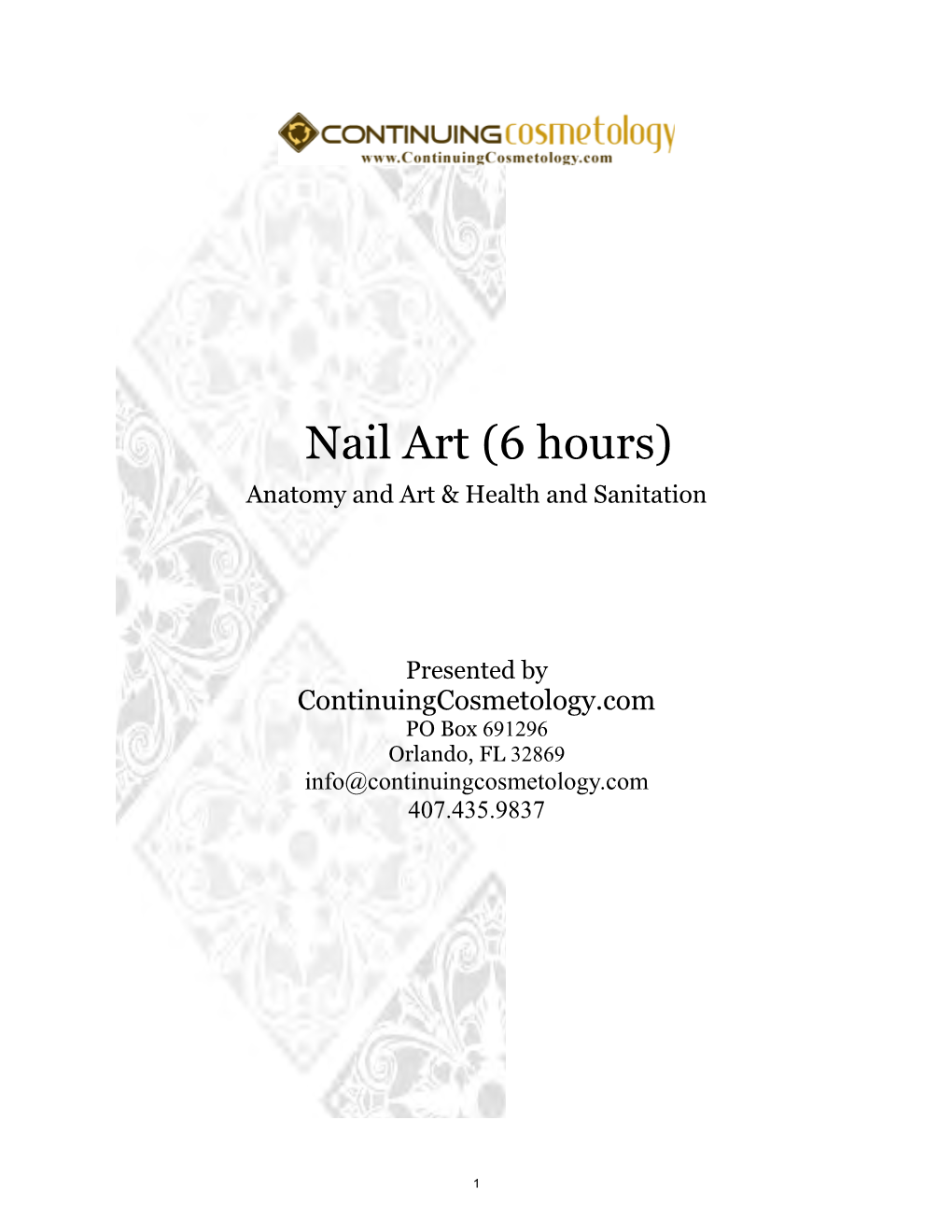 Nail Art (6 Hours) Anatomy and Art & Health and Sanitation