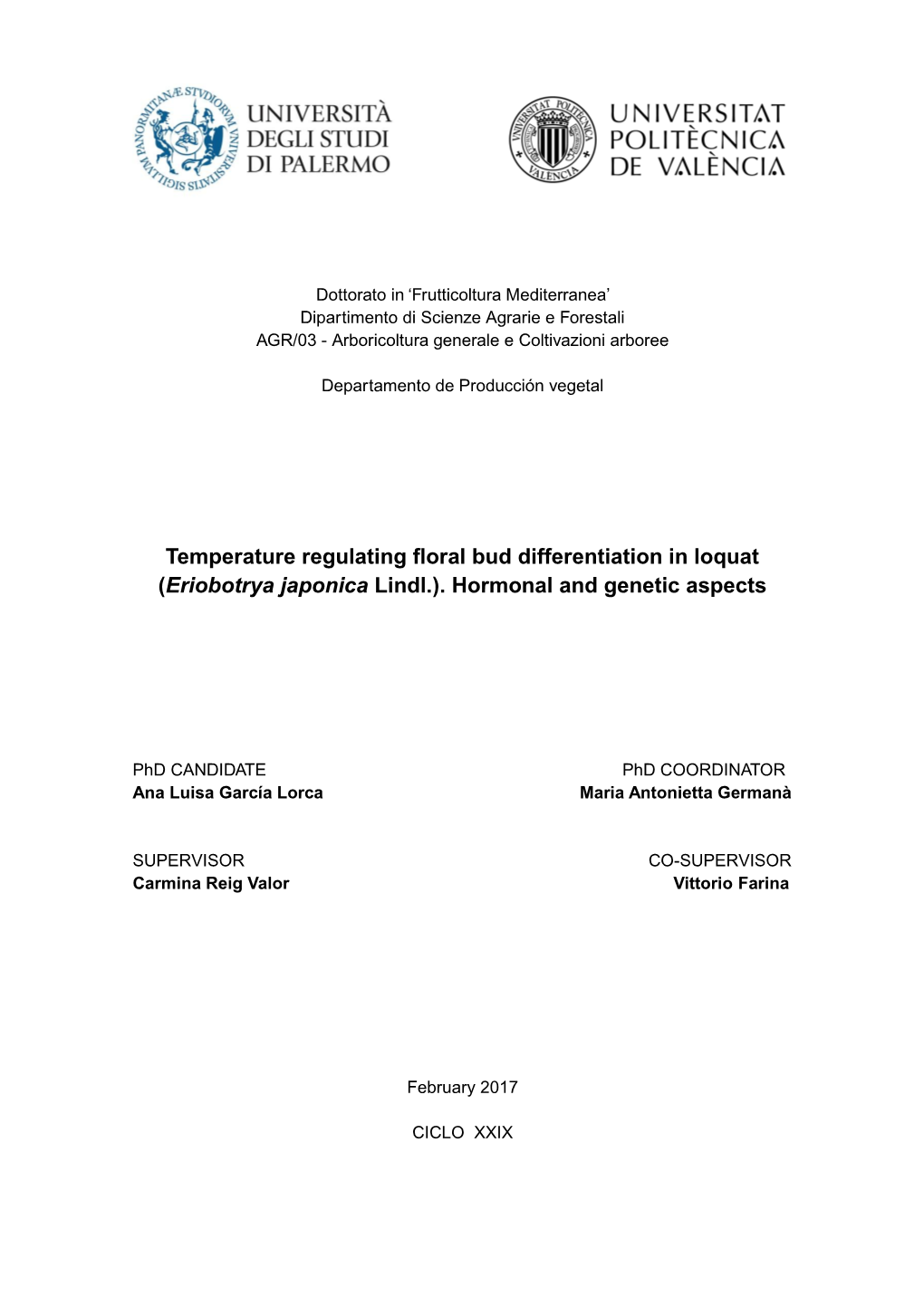 Temperature Regulating Floral Bud Differentiation in Loquat (Eriobotrya Japonica Lindl.)