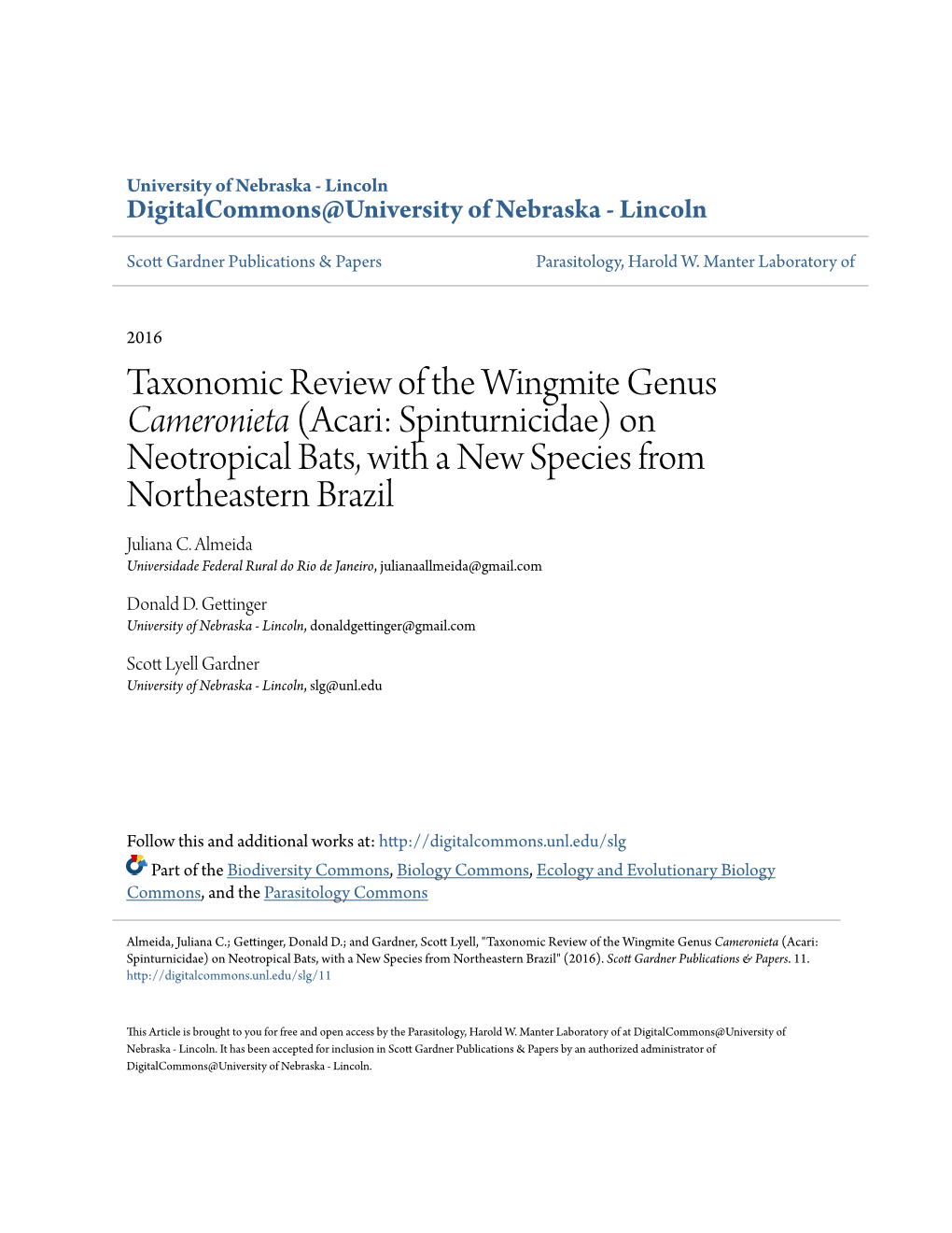 Taxonomic Review of the Wingmite Genus <I>Cameronieta</I> (Acari