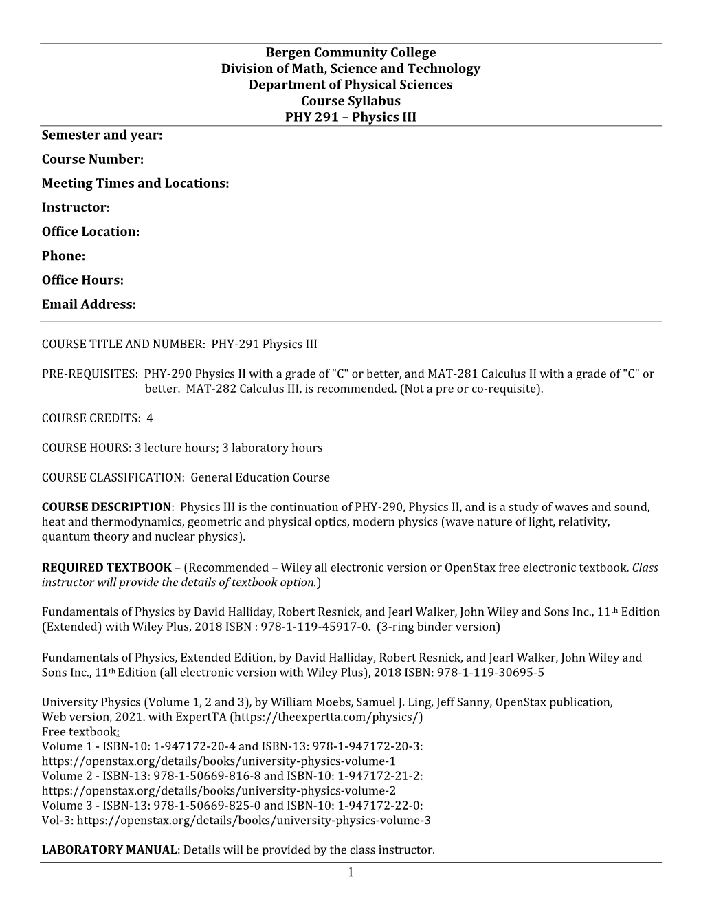 COURSE TITLE and NUMBER: PHY-291 Physics III