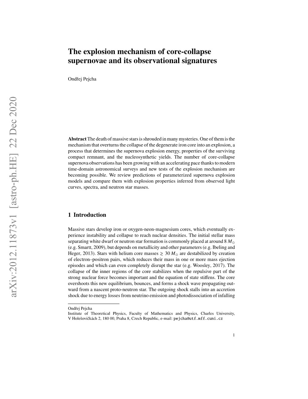 The Explosion Mechanism of Core-Collapse Supernovae and Its Observational Signatures