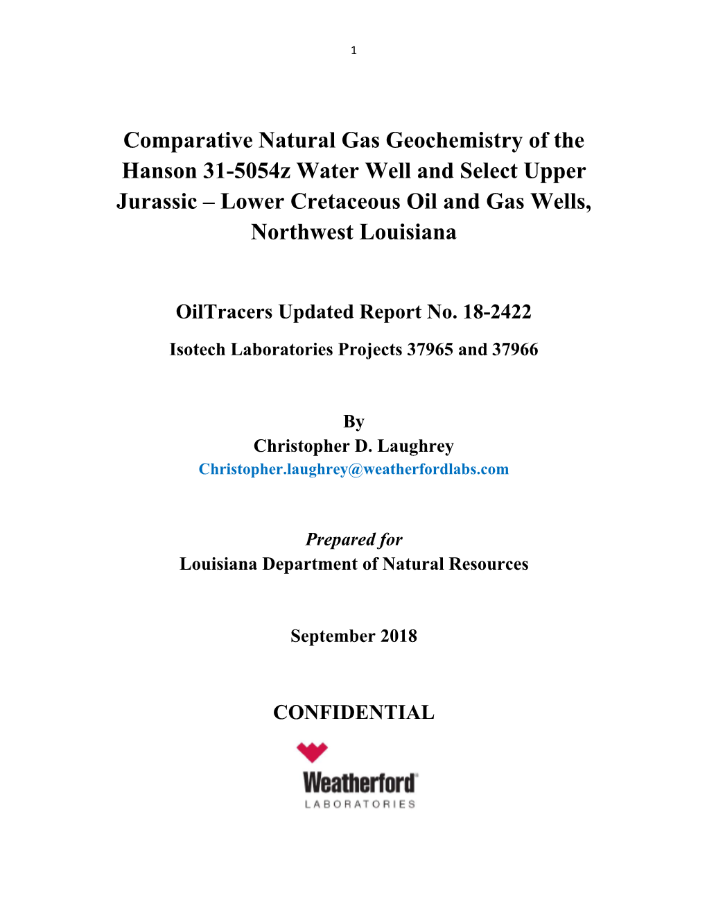 Comparative Natural Gas Geochemistry of the Hanson 31-5054Z Water Well and Select Upper Jurassic – Lower Cretaceous Oil and Gas Wells, Northwest Louisiana